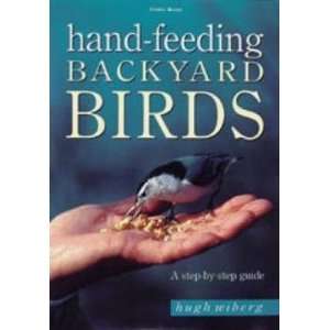  Workman Publishing Hand Feeding Backyard Birds Patio 