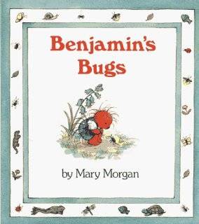 Benjamins Bugs by Mary Morgan Vanroyen (Hardcover   February 1, 1994 