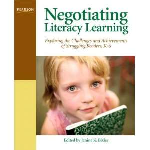  Negotiating Literacy Learning Exploring the Challenges 