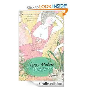 The Twelve Dancing Princesses Nancy Madore  Kindle Store