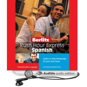  Rush Hour Express Spanish (Audible Audio Edition): Berlitz 
