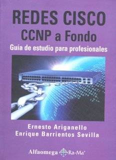  Redes CISCO CCNP a Fondo (Spanish Edition): Explore 