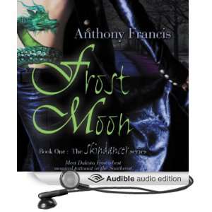  Frost Moon: Skindancer, Book 1 (Audible Audio Edition 
