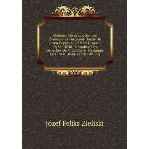   15 Mai 1848 (French Edition): JÃ³zef Feliks Zieliski: 