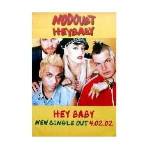 Music   Alternative Rock Posters: No Doubt   Hey Baby Poster   76x51cm