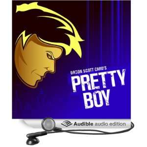  Pretty Boy (Audible Audio Edition): Orson Scott Card 