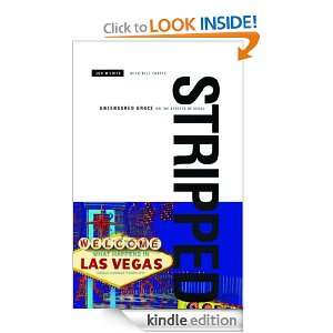 Stripped: Uncensored Grace on the Streets of Vegas: Jud Wilhite, Bill 