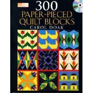  BK2327 300 PAPER PIECED QUILT BLOCKS WITH CD: Arts, Crafts 