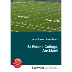    St Peters College, Auckland: Ronald Cohn Jesse Russell: Books