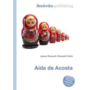  Aida de Acosta Ronald Cohn Jesse Russell Books