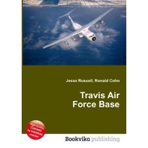  Travis Air Force Base Ronald Cohn Jesse Russell Books