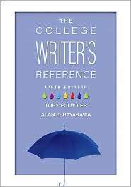 The College Writers Reference, (0131584626), Toby Fulwiler, Textbooks 