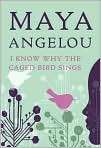   . Title I Know Why the Caged Bird Sings, Author by Maya Angelou