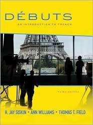 Débuts An Introduction to French Student Edition, (007338643X), H 