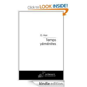 Temps yéménites (French Edition) G. Herr  Kindle Store