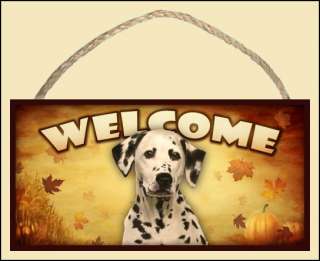 Dalmatian Dog 10x5 Fall Season Welcome Sign featuring the art of 