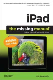   iPad The Missing Manual by J. D. Biersdorfer, O 