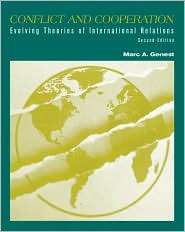 Conflict and Cooperation Evolving Theories of International Relations 