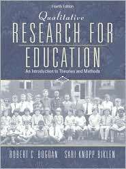 Qualitative Research for Education An Introduction to Theories and 