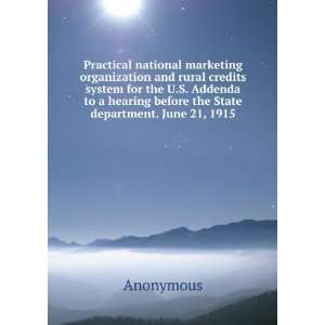 Practical national marketing organization and rural credits system for 