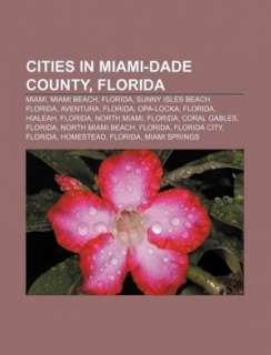  Dade County, Florida Miami, Miami Beach, Florida, Sunny Isles Beach 
