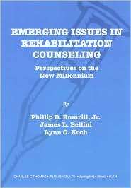 Emerging Issues in Rehabilitation Counseling Perspectives on the New 