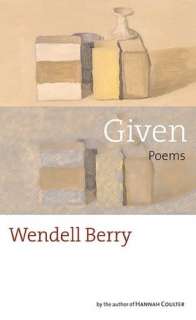 given wendell berry hardcover $ 22 00 buy now