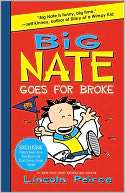 Big Nate Goes for Broke (B&N Exclusive Edition)