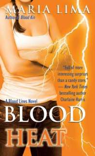   Blood Heat (Blood Lines Series #4) by Maria Lima 