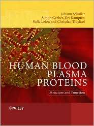 Human Blood Plasma Proteins: Structure and Function, (0470016744 