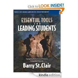   Tools for Leading Students eBook Barry St. Clair Kindle Store