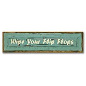  Wipe Your Flip Flops