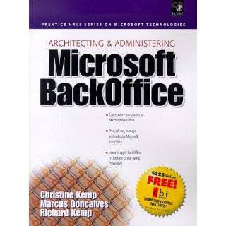 Architecting & Administering Microsoft Backoffice by Christine Genet 