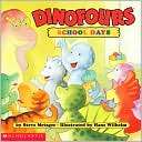 Dinofours School Days Steve Metzger