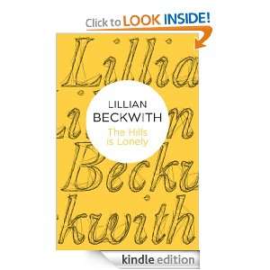 The Hills is Lonely: Lillian Beckwith:  Kindle Store