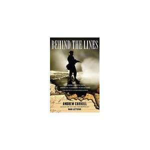  Behind the Lines Powerful and Revealing American and 