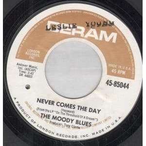  NEVER COMES THE DAY 7 INCH (7 VINYL 45) US DERAM MOODY 