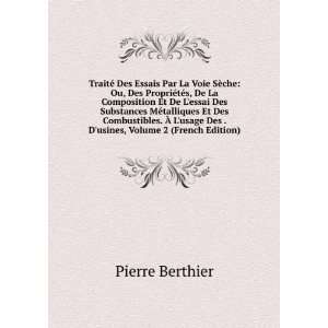   Des . Dusines, Volume 2 (French Edition) Pierre Berthier Books