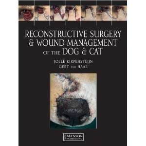  Reconstructive Surgery and Wound Management of the Dog and 