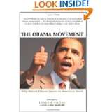The Obama Movement Why Barack Obama Speaks to Americas Youth by 