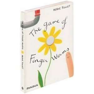  The Game of Finger Worms [Board Book] Hervé Tullet: HERVE 