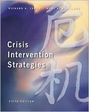 Crisis Intervention Strategies, (0534569668), Richard K. James 