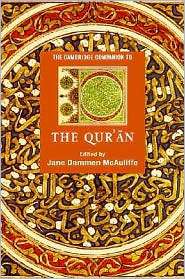The Cambridge Companion to the Quran, (052153934X), Jane Dammen 