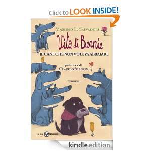 Vita di Bernie: Il cane che non voleva abbaiare (Italian Edition 