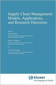 Supply Chain Management Models, Applications, and Research Directions 