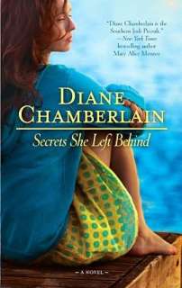   Secret Lives by Diane Chamberlain, Diane Chamberlain 