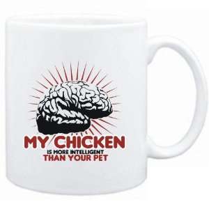 Mug White  My Chicken is more intelligent than your pet  Animals 