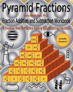   and Subtracting Fractions by Chris McMullen, CreateSpace  Paperback