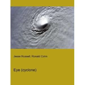  Eye (cyclone) Ronald Cohn Jesse Russell Books