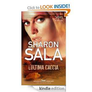 ultima caccia (Italian Edition): Sharon Sala:  Kindle 